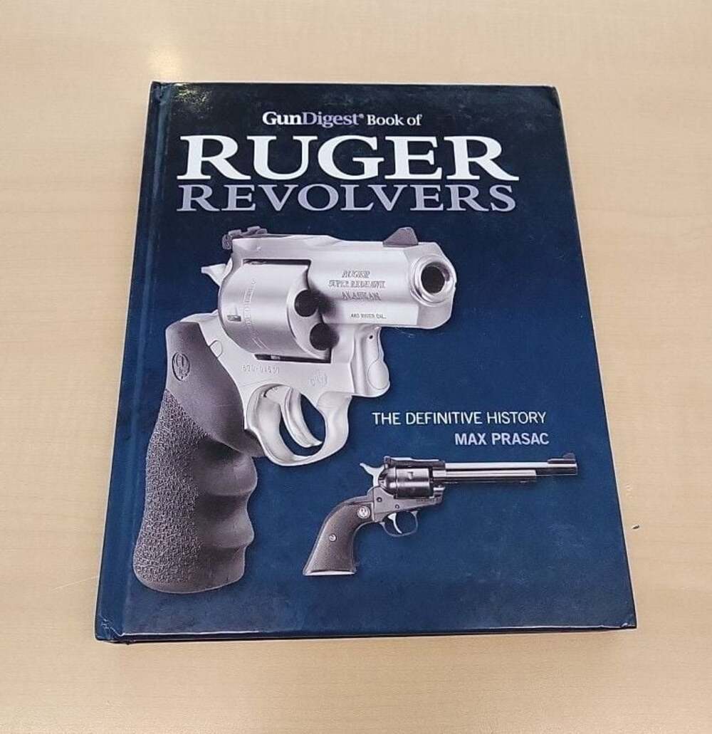 Gun Digest Book of Ruger Revolvers - The Definitive History by Max Prasac